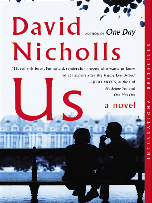 Title details for Us by David Nicholls - Available